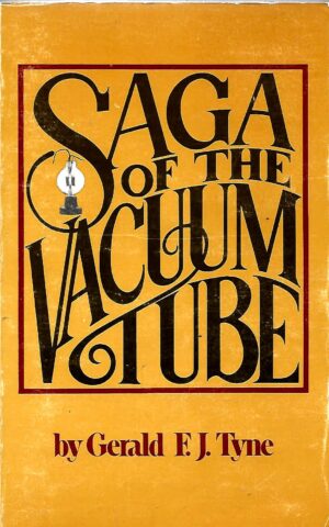 Saga of the Vacuum Tube
