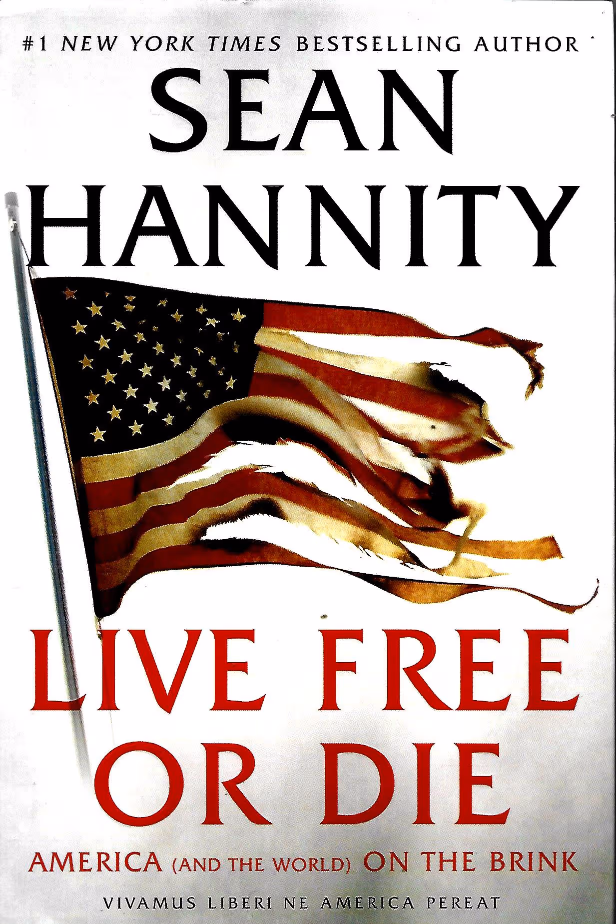 Live Free Or Die, America (and the World) On the Brink