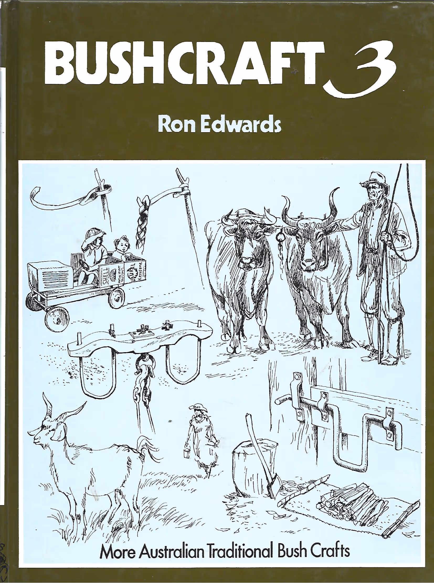 Bushcraft 3, More Australian Traditional Bushcrafts