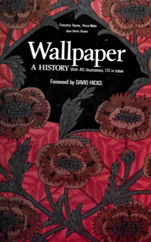 Wallpaper, A History