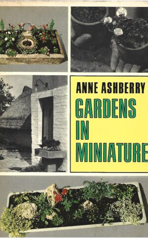 Gardens in Miniature