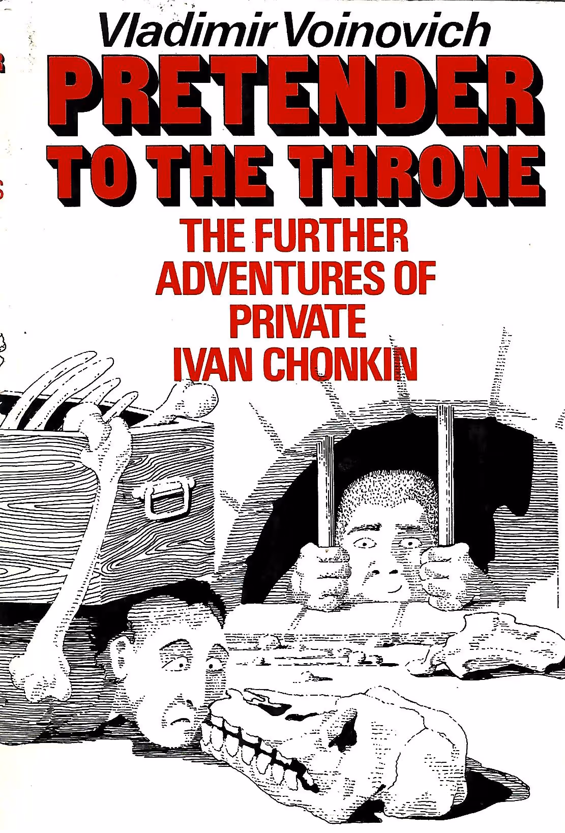 Pretender to the Throne : The Further Adventures of Private Ivan Chonkin