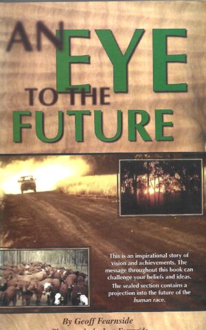 An Eye to the Future