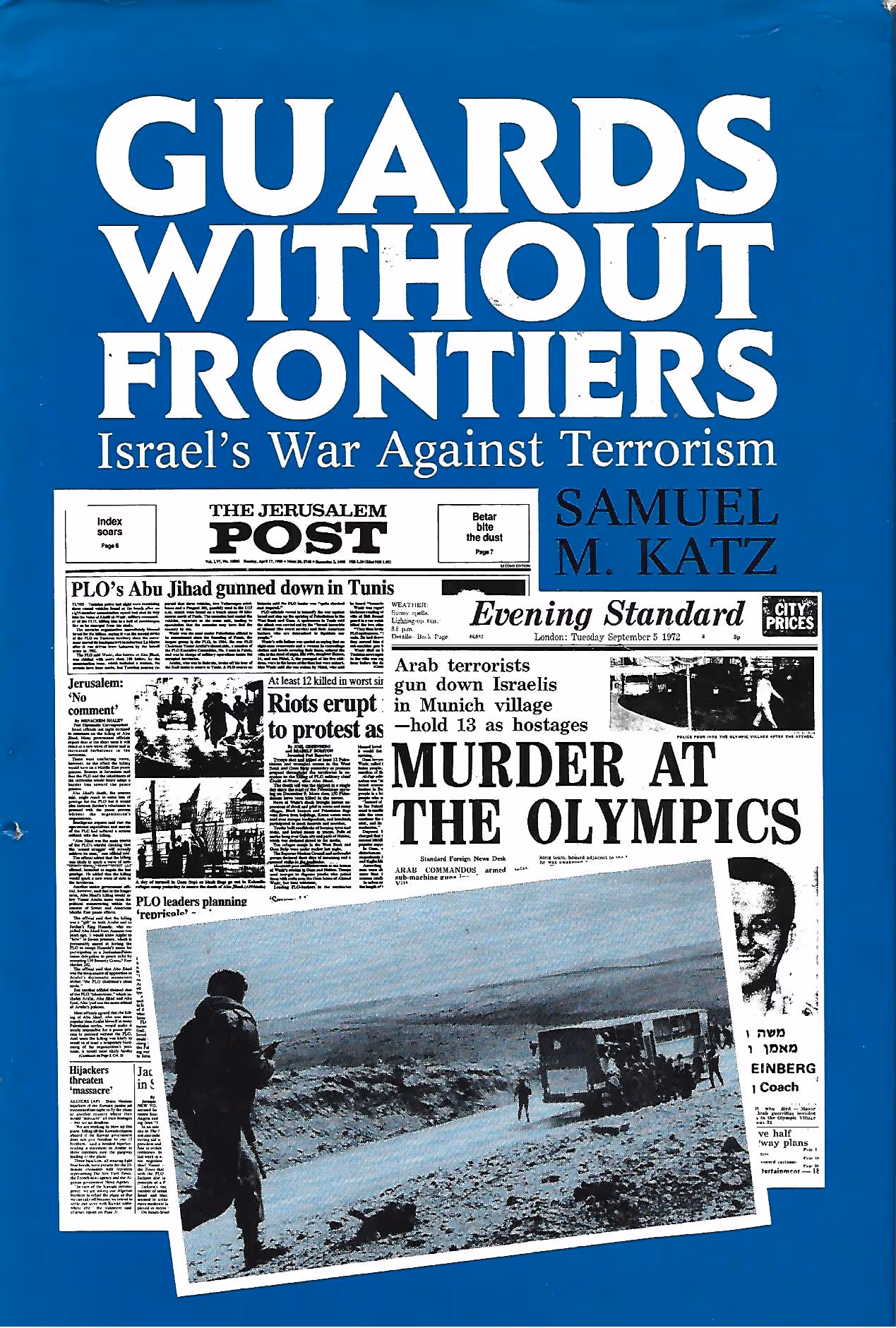 Guards Without Frontiers, Israel's War Against Terrorism