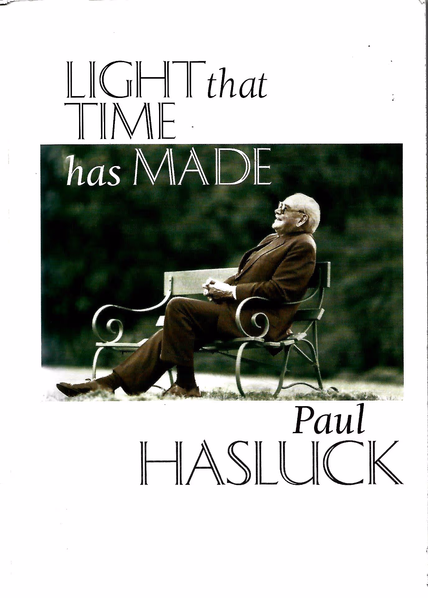 Light that Time Has Made