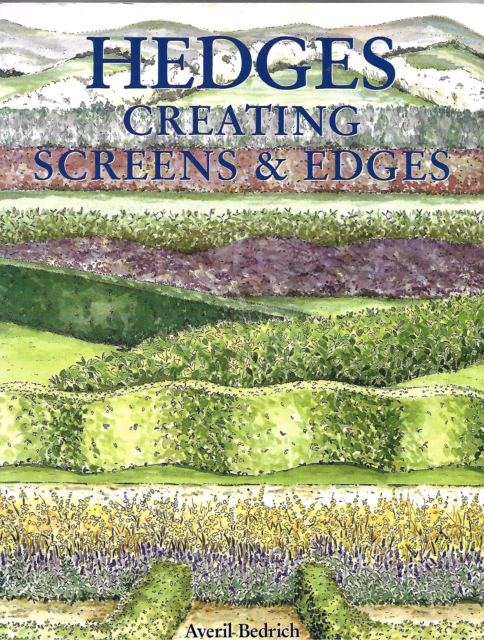 Hedges, Creating Screens & Edges