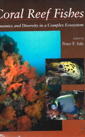 Cora; Reef Fishes, Dynamics and Diversity in a Complex Ecosystem