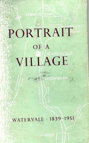 Portrait of a Village, Watervale 1839 - 1951