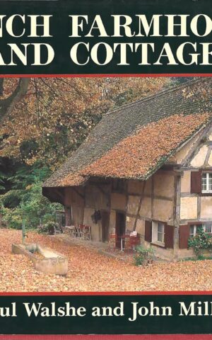 French Farmhouses and Cottages