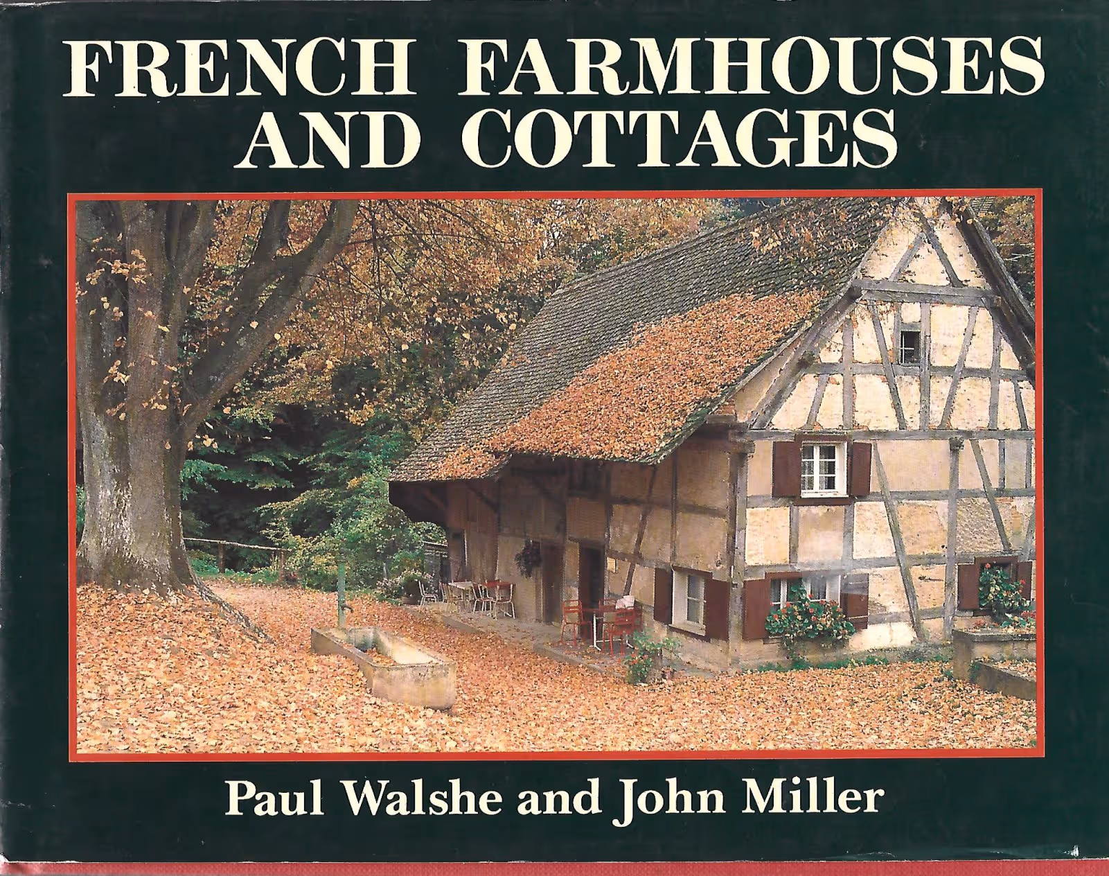 French Farmhouses and Cottages