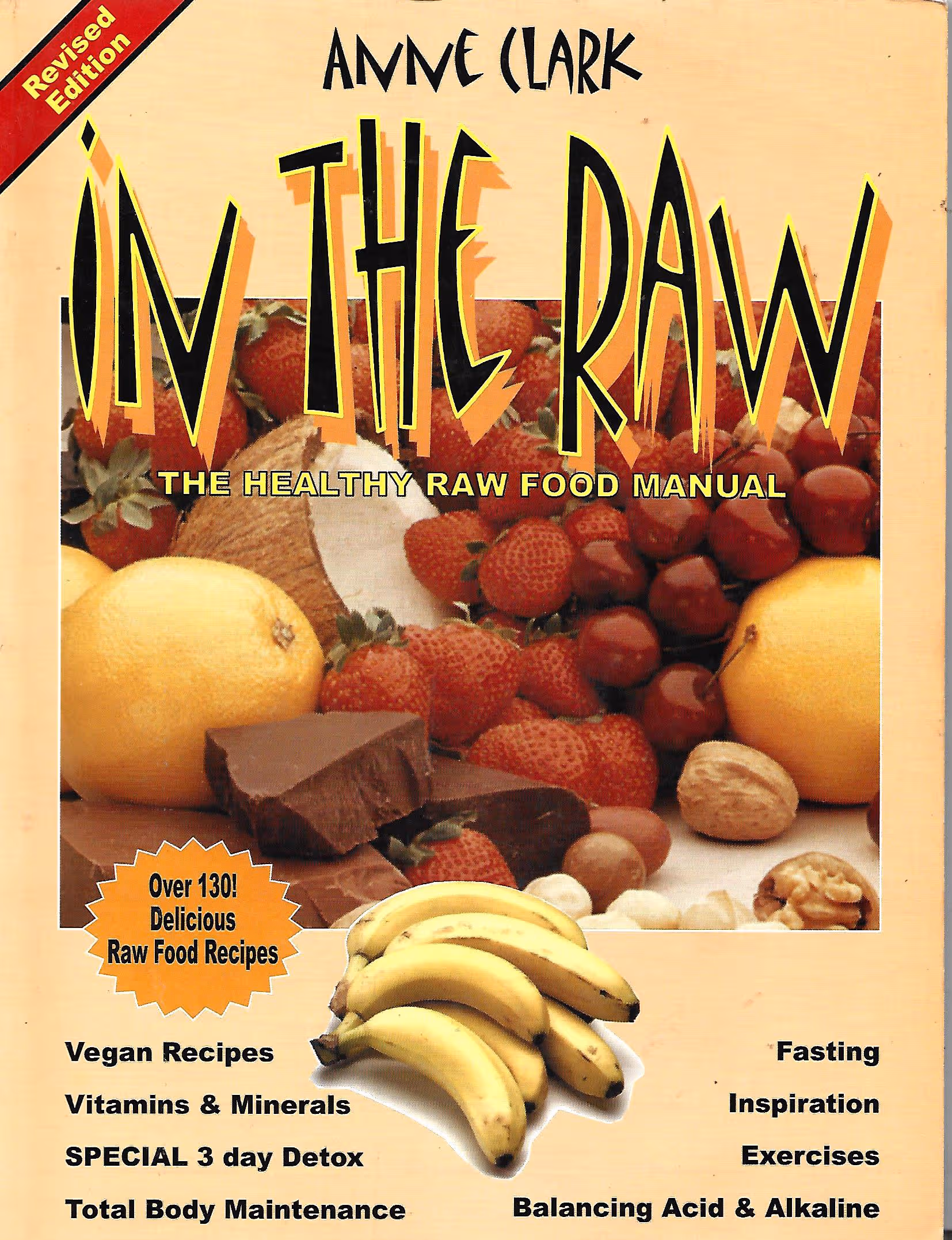 In The Raw, The Healthy Raw Food Manual