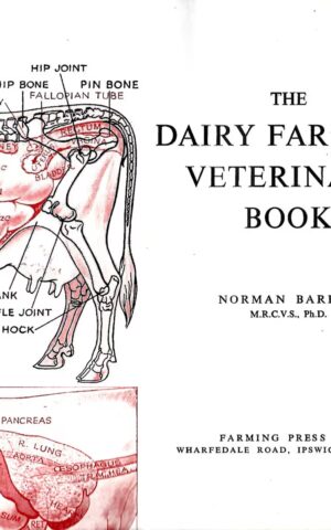 The Dairy Farmer's Veterinary Book