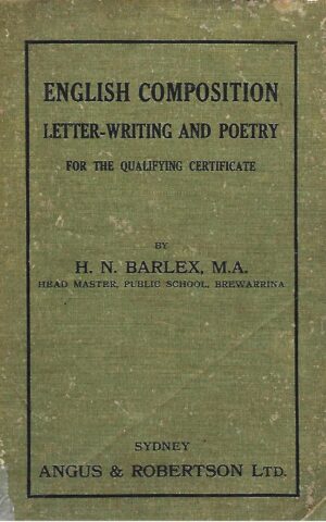 English Composition, Letter-Writing and Poetry for the Qualifying Certificate
