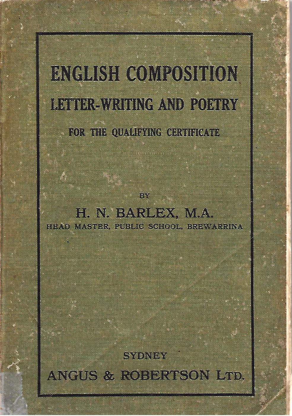 English Composition, Letter-Writing and Poetry for the Qualifying Certificate