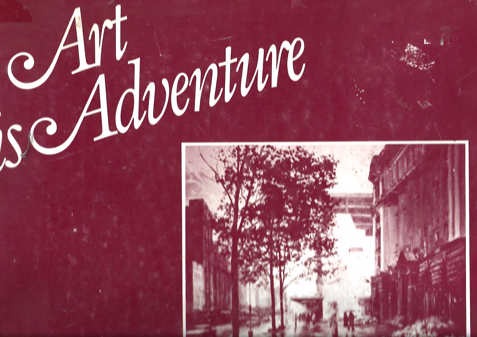 Art is Adventure, Some Reminiscences and Some Advice for Intending Artists