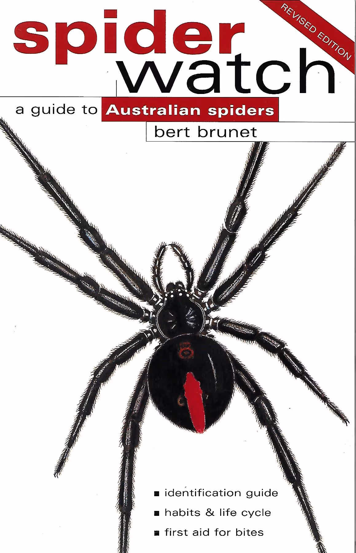 Spider Watch, A Guide to Australian Spiders, Identification Guide, Habits & Lifestyle, First Aid for Bites