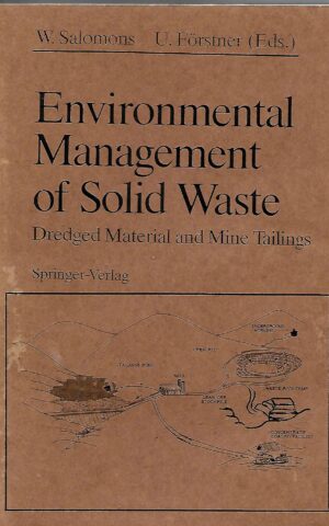 Environmental Management of Solid Waste, Dredged Material and Mine Tailings