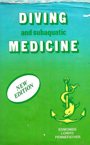 Diving and Subaquatic Medicine