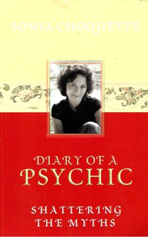 Diary of a Psychic, Shattering the Myths