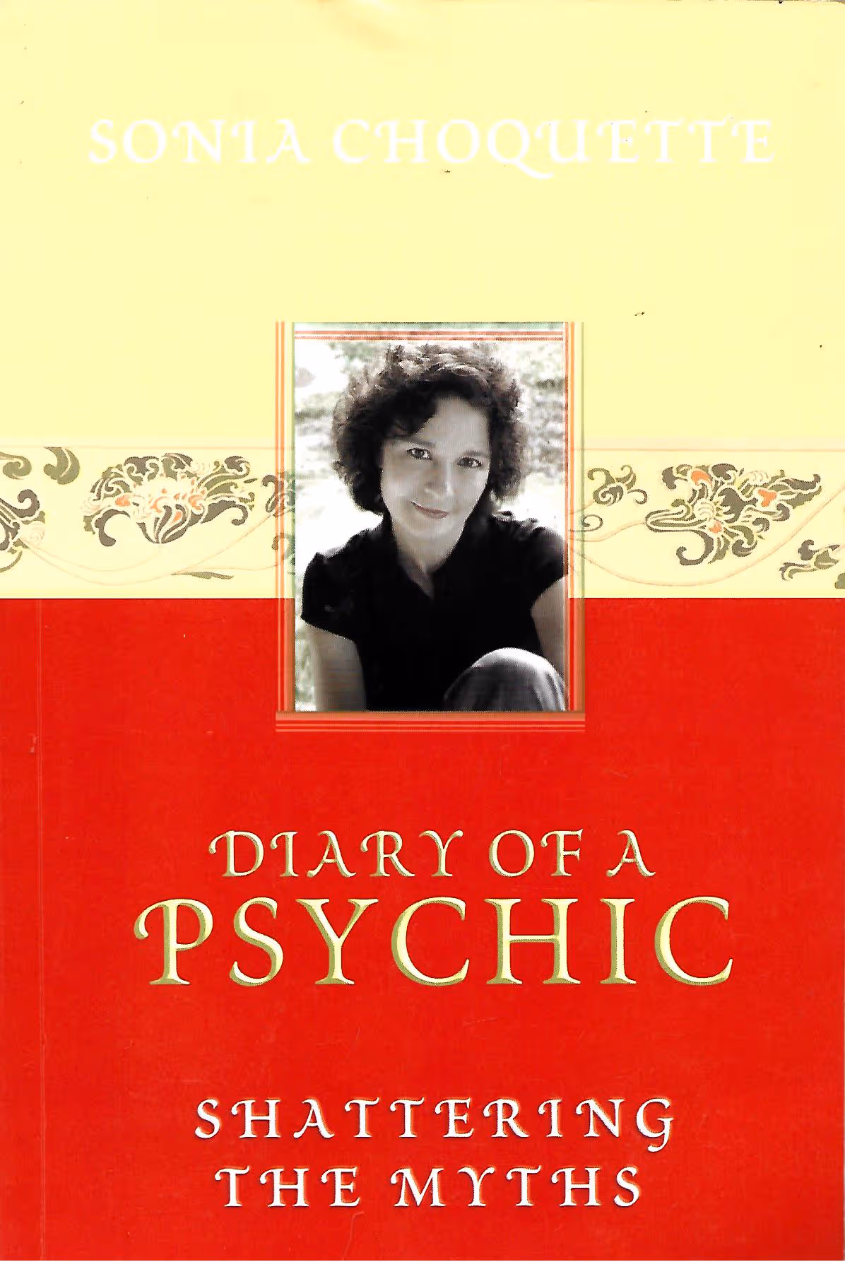 Diary of a Psychic, Shattering the Myths