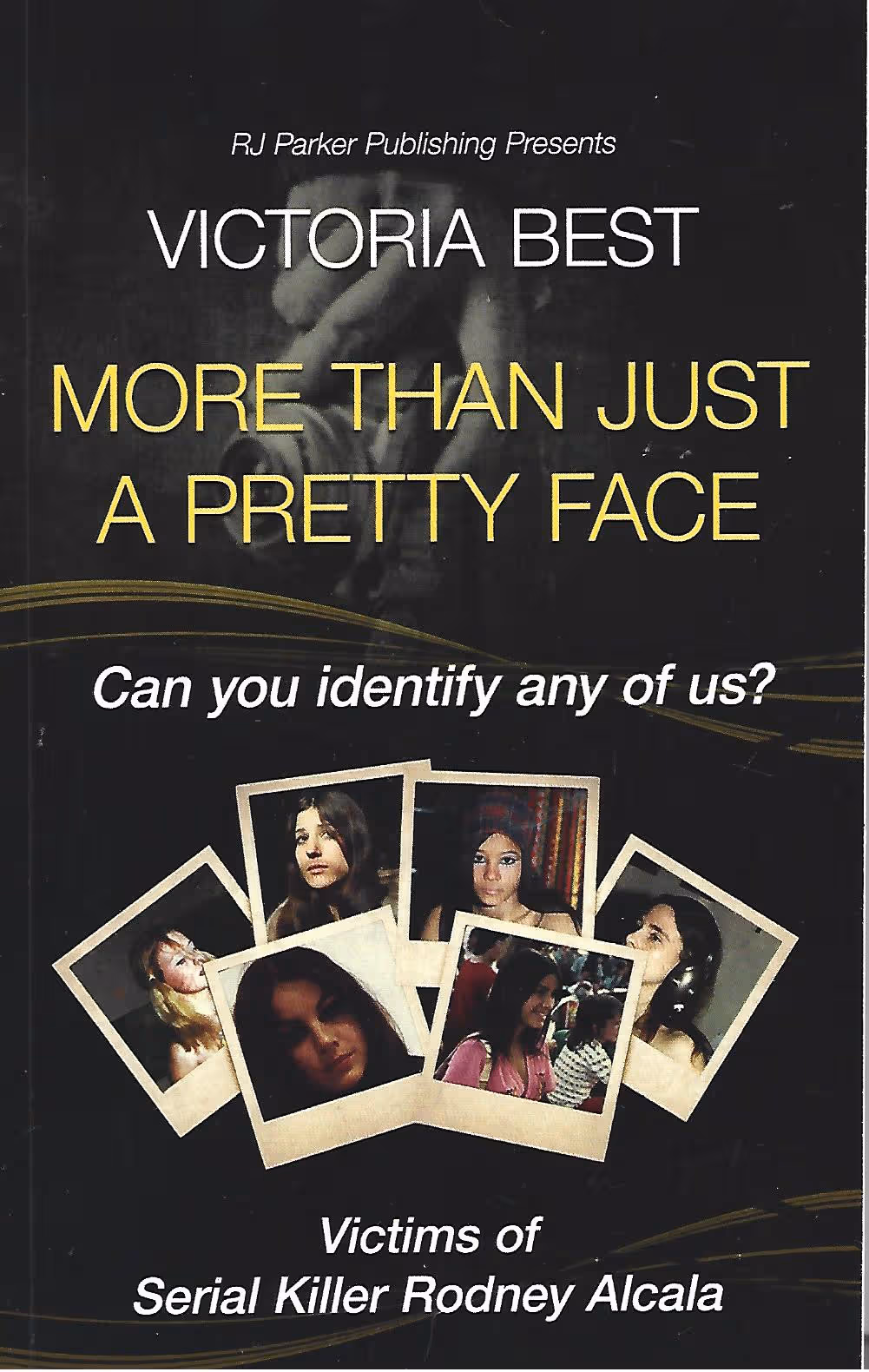 More Than Just a Pretty Face, Can You Identify Any of Us?