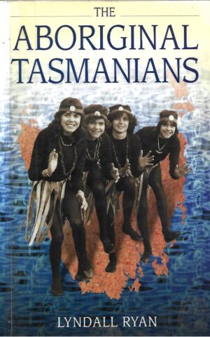 The Aboriginal Tasmanians