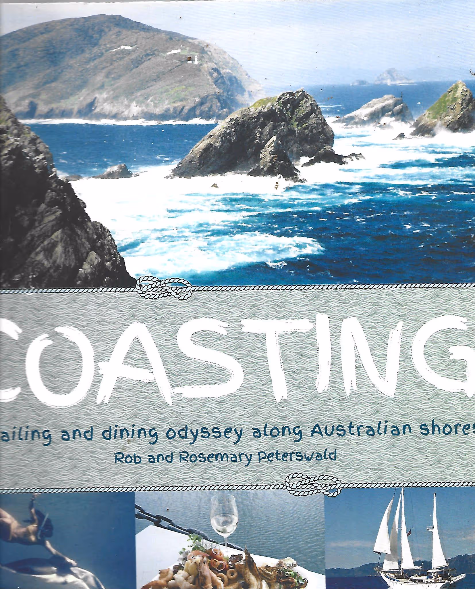 Coasting, A Sailing and Dining Odyssey Along Australian Shores