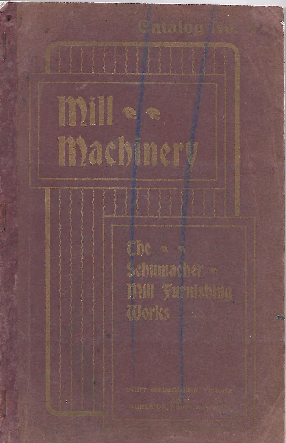 Mill Machinery, The Schumacher Mill Furnishing Works, Catalogue No. 5