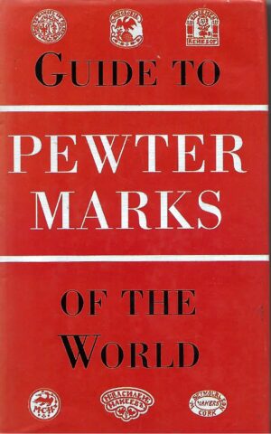 Guide to Pewter Marks of the World