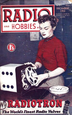 Radio and Hobbies in Australia, Vol.15, No.9