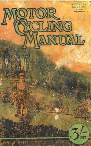Motor Cycling Manual, Eleventh Edition