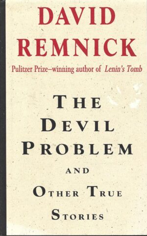 The Devil Problem and Other True Stories