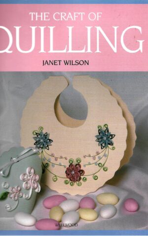 The Craft of Quilling