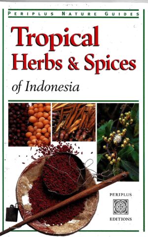 Periplus Nature Guides, Tropical Herbs & Spices