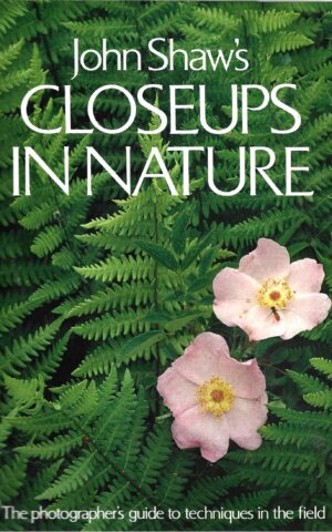 John Shaw's Closeups on Nature