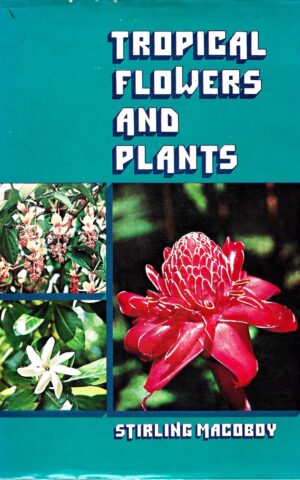 Tropical Flowers and Plants