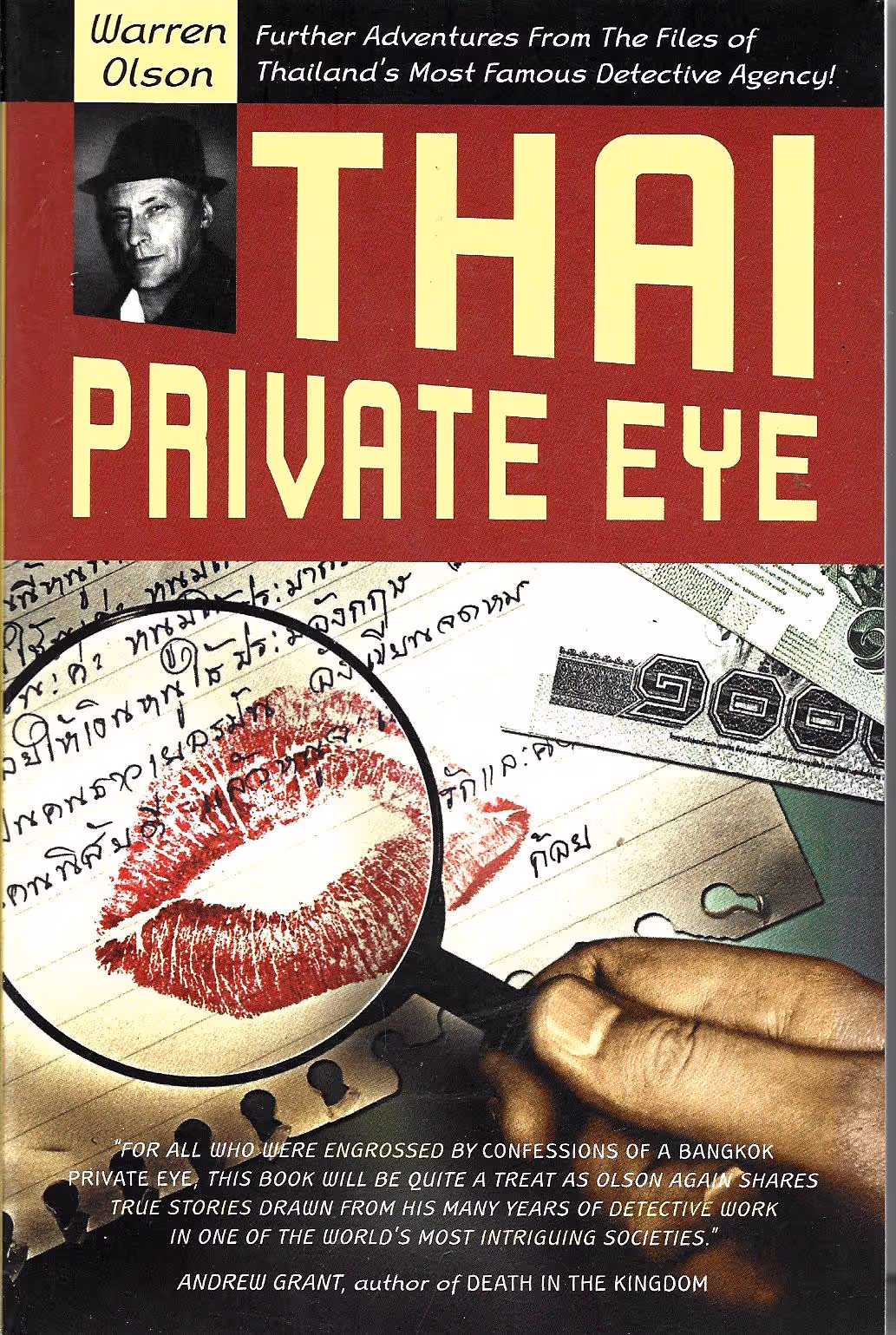 Thai Private Detective, Further Adventures from the Files of Thailand's Most Famous Detective Agency