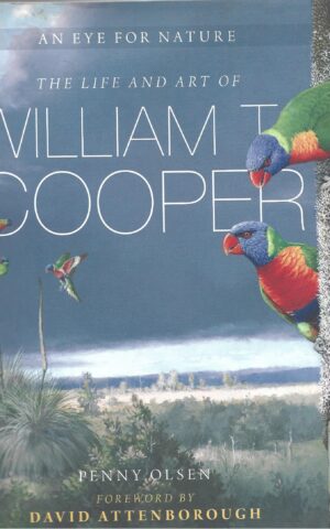 An Eye for Nature, The Life and Art of William Cooper