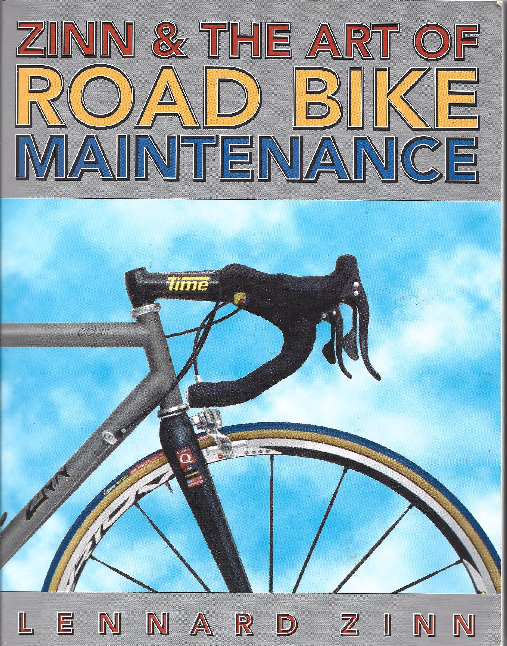 Zinn & The Art of Road Bike Maintenance