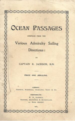Ocean Passages, Compiled from the Various Admiralty Sailing Directions