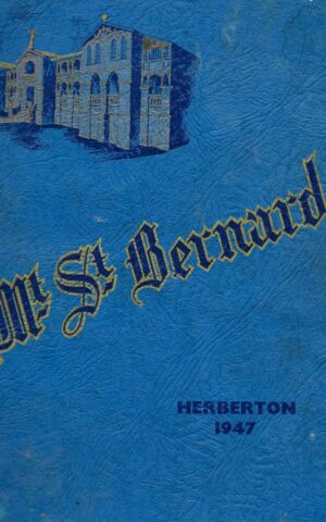 Mt St Bernard, Herberton 1947