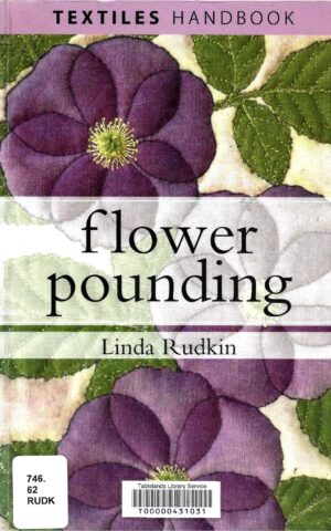 Flower Pounding, Textiles Handbook