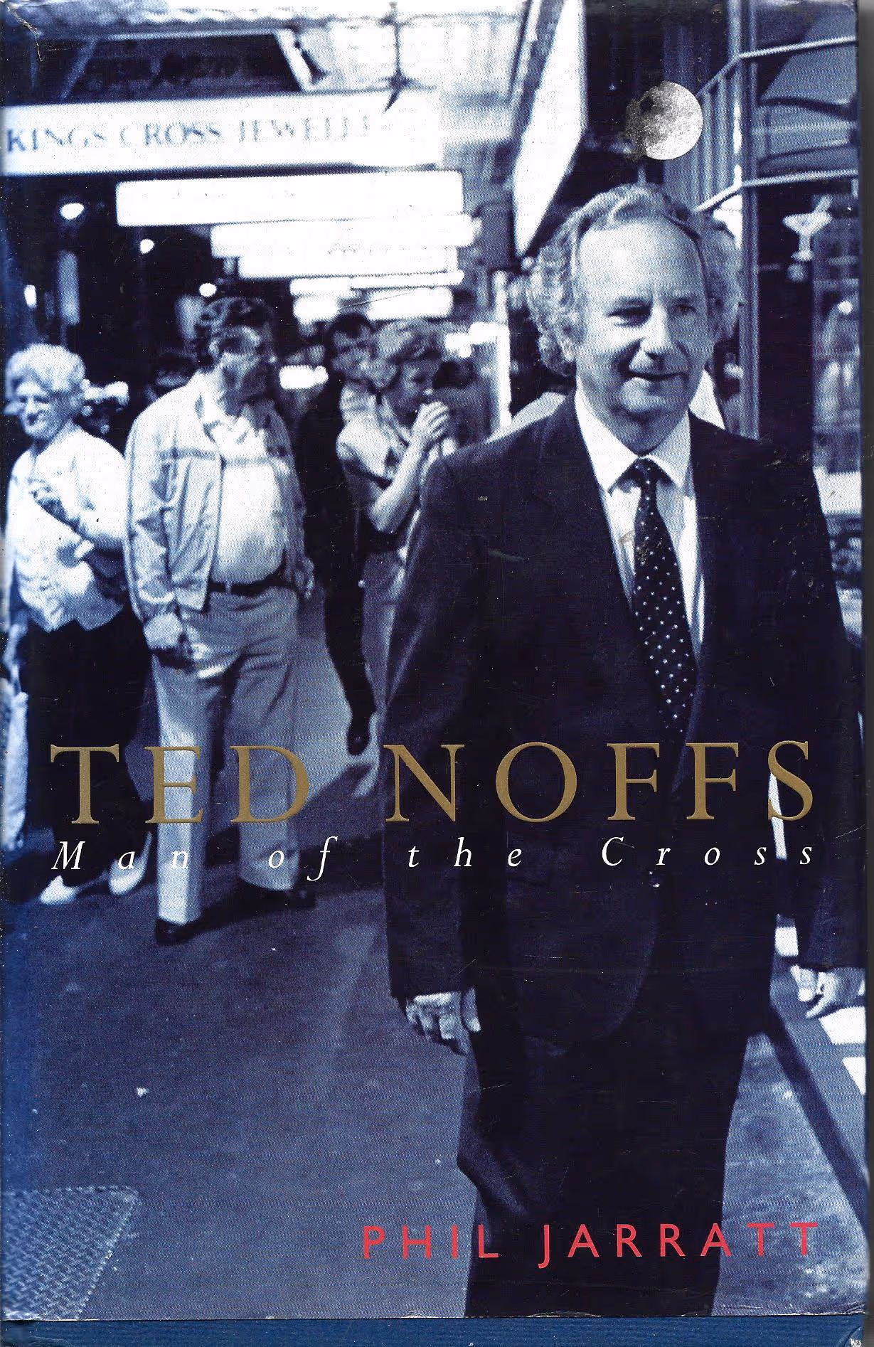 Ted Noffs, Man of the Cross
