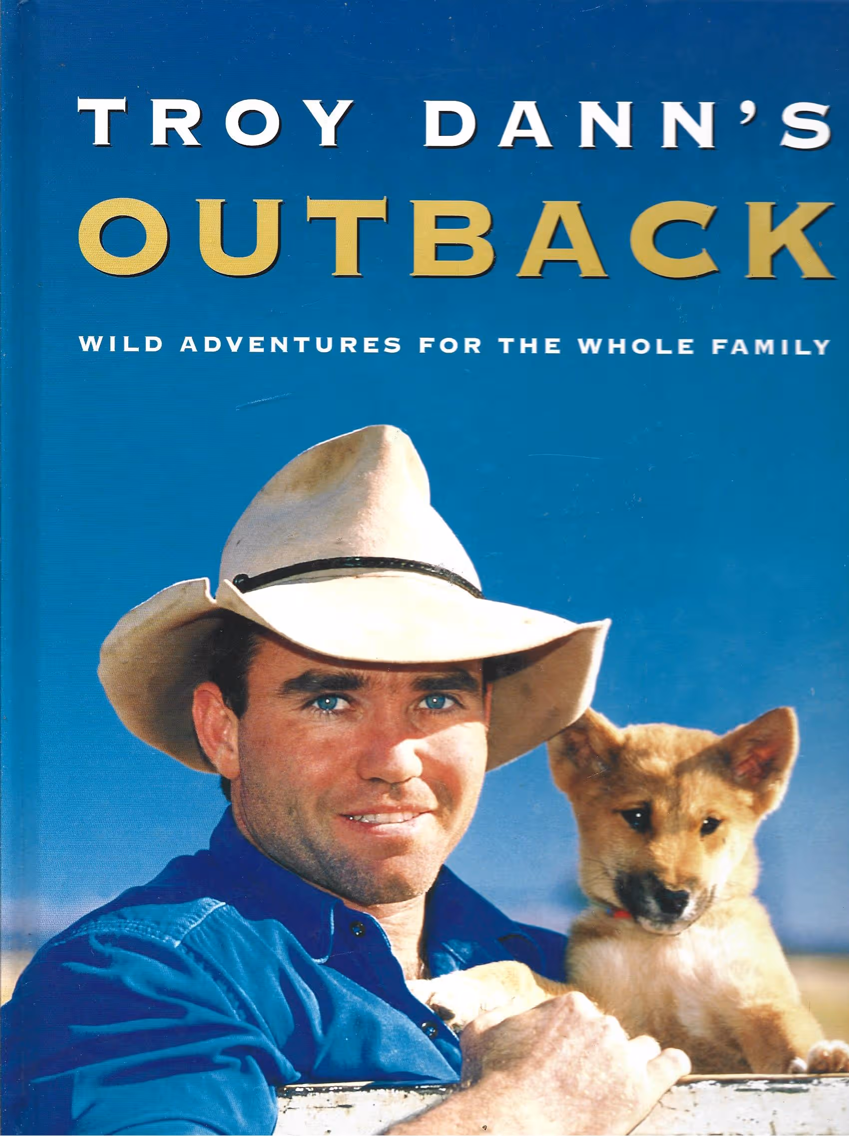 Roy Dann's Outback, Wild Adventures for the Whole Family