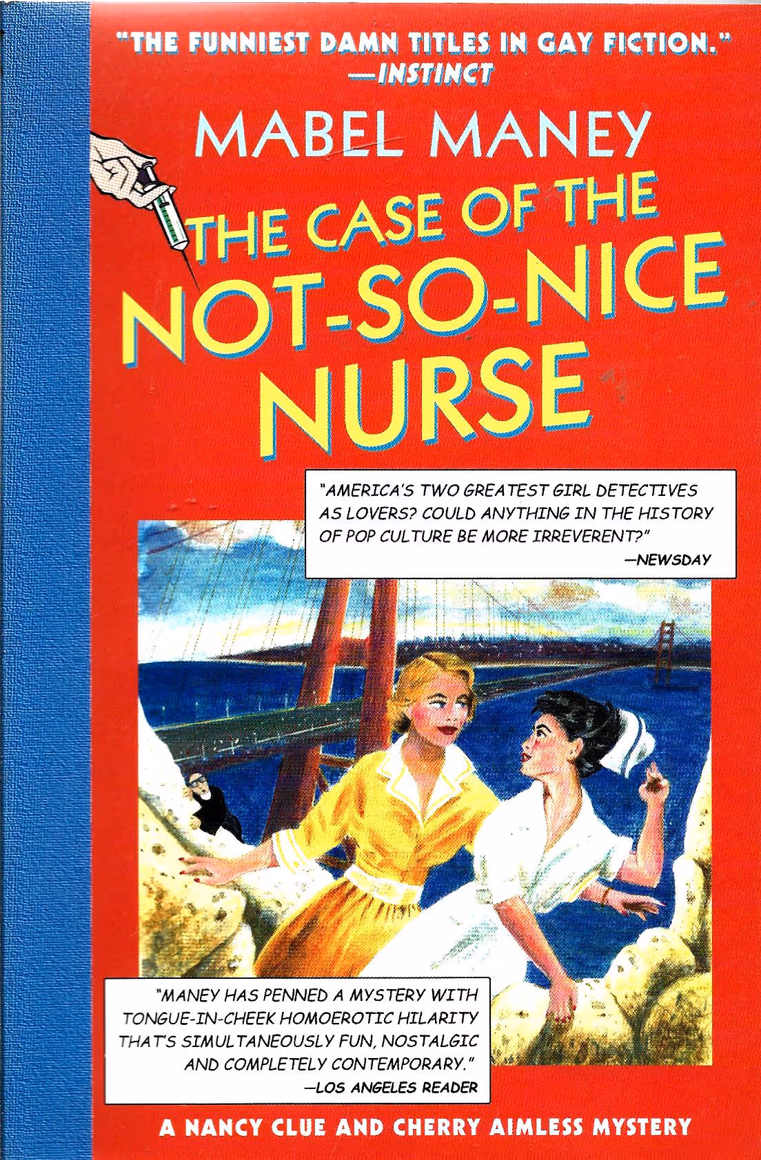 The Case of the Not-So-Nice Nurse, A Nancy Clue and Cherry Aimless Mystery