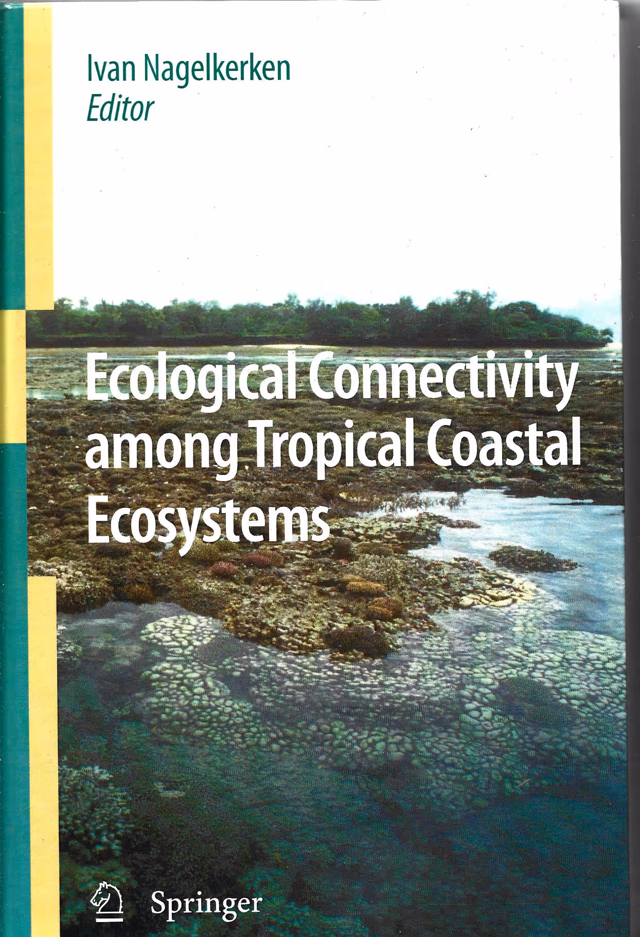 Ecological Connectivity Among Tropical Ecosystems