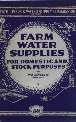 Farm Water Supplies for Domestic and Stock Purposes