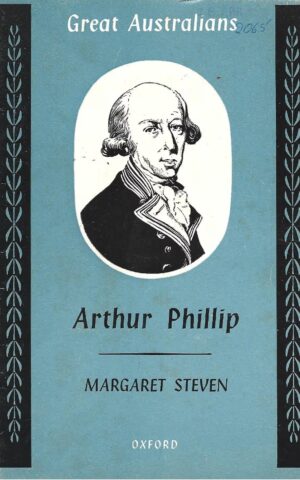 Great Australians, Arthur Phillip