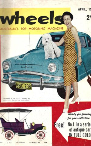 Wheels, Australia's Top Motoring Magazine, April 1957 Vol.6 No. 6