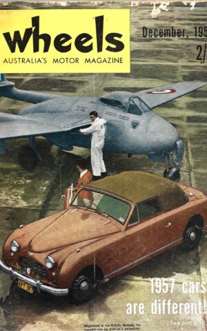 Wheels, Australia's Top Motoring Magazine, December 1956 Vol.6 No.1